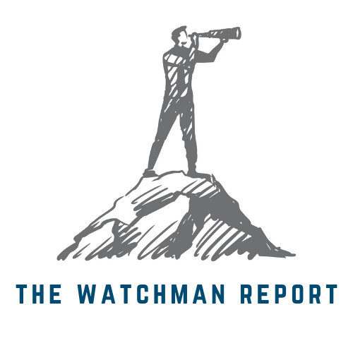 The Watchman Report